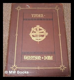 Seller image for Vivien / by Alfred Tennyson; illustrated by Gustave Dore. Other title; Idylls of the King - Vivien for sale by MW Books