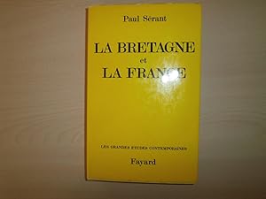 Imagen del vendedor de LA BRETAGNE ET LA FRANCE a la venta por Le temps retrouv