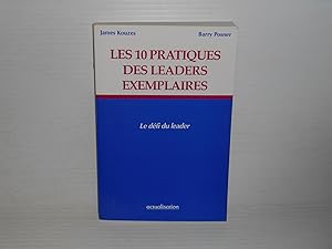 Seller image for Les 10 Pratiques Des Leaders Exemplaires: Le Dfi Du Leader for sale by La Bouquinerie  Dd