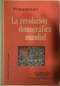 Image du vendeur pour La revolucin demogrfica mundial mis en vente par Librera La Candela