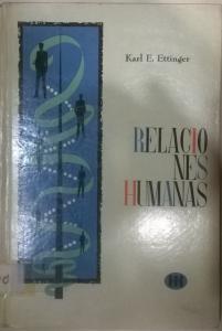 Imagen del vendedor de Relaciones humanas. Organizacin de empresas. Principios y Prcticas de productividad a la venta por Librera La Candela