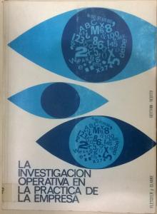 Seller image for La investigacin operativa en la prctica de la empresa for sale by Librera La Candela