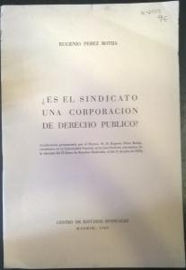 Imagen del vendedor de Es el sindicato una corporacin de derecho pblico? a la venta por Librera La Candela