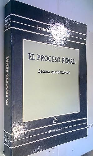 Image du vendeur pour El proceso penal Lectura constitucional mis en vente par Librera La Candela