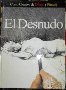 Image du vendeur pour Curso creativo de dibujo y pintura. El desnudo mis en vente par Librera La Candela