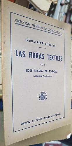 Bild des Verkufers fr Industrias rurales. Las fibras textiles zum Verkauf von Librera La Candela