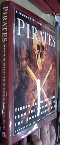 Immagine del venditore per Pirates. Terror on the High Seas from the Caribbean to the South China Sea. A Worldwide Illustrated History David Cordingly venduto da Librera La Candela