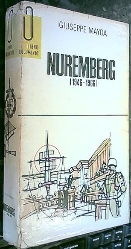Imagen del vendedor de Nuremberg (1946-1966) a la venta por Librera La Candela