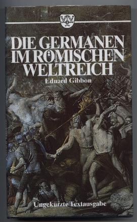 Die Germanen im römischen Weltreich.