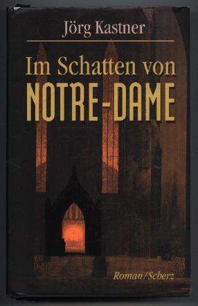 Im Schatten von Notre-Dame. Nach Aufzeichnungen des Armand Sauver de Sable.