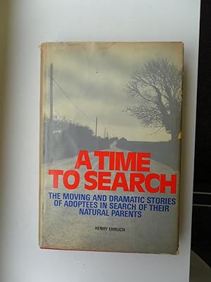 Seller image for A Time to Search for sale by Clement Burston Books