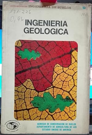 Ingeniería geológica. Manual de Ingeniería de suelos