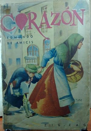 Corazón. Diario de un niño. Ilustraciones de Coré