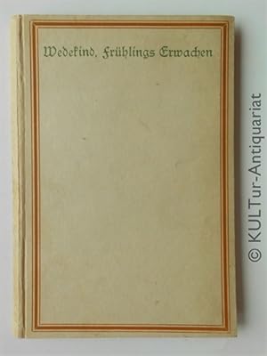 Image du vendeur pour Frhlings Erwachen : Eine Kindertragdie in 3 Akten. mis en vente par KULTur-Antiquariat