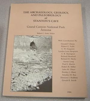 Archaeology Geology And Paleobiology Of Stanton's Cave, Grand Canyon National Park, Arizona