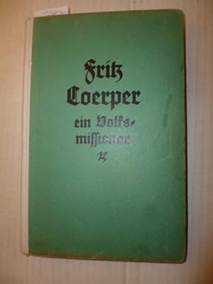 Imagen del vendedor de Pastor Fritz Coerper : ein Volksmissionar a la venta por Gebrauchtbcherlogistik  H.J. Lauterbach