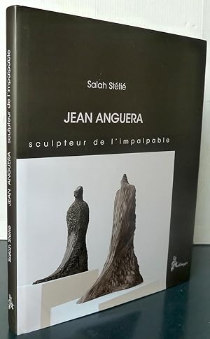 Imagen del vendedor de Jean Anguera sculpteur de l'impalpable a la venta por Librairie Thot