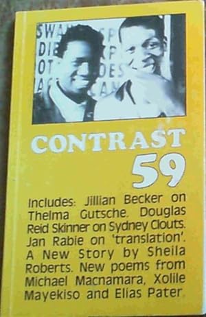 Imagen del vendedor de Contrast - South African Literary Journal 59 - July 1985 volume 15 No 3 a la venta por Chapter 1