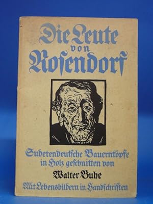 Imagen del vendedor de Die Leute von Rosendorf, Sudetendeutsche Bauernkpfe in Holz geschnitten a la venta por Buch- und Kunsthandlung Wilms Am Markt Wilms e.K.