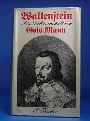 Imagen del vendedor de Wallenstein. - Sein Leben erzhlt von Golo Mann. a la venta por Buch- und Kunsthandlung Wilms Am Markt Wilms e.K.