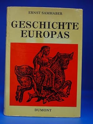 Bild des Verkufers fr Geschichte Europas - Mit 685 Abbildungen und 50 zum Teil farbigen Karten. zum Verkauf von Buch- und Kunsthandlung Wilms Am Markt Wilms e.K.