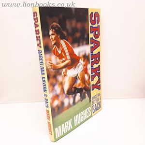 Seller image for Sparky: Barcelona, Bayern and Back for sale by Lion Books PBFA