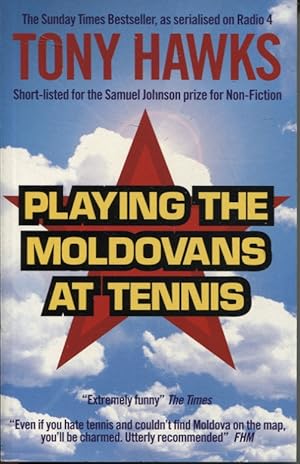 Seller image for Playing the Moldovans at Tennis for sale by Dromanabooks