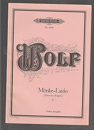 Morike Lieder (Deutsch - English) Volume V. Tiefere Ausgabe [for Low voice]