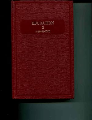 Seller image for Deering's California Codes; Education Code, Annotated, of the State of California. Vol. 3 18001-End for sale by Orca Knowledge Systems, Inc.