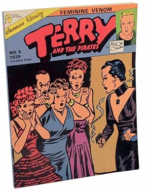 Terry and The Pirates: Feminine Venom Volume 9 1939