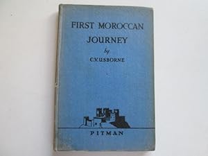 Seller image for First Moroccan Journey for sale by Goldstone Rare Books