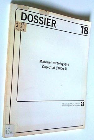 Analyse du matériel ostéologique provenant de Cap-Chat (DgDq-1), un site sylvicole moyen, en Gasp...