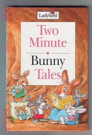 Seller image for Two Minute Bunny Tales for sale by The Children's Bookshop