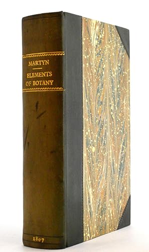 Letters on the Elements of Botany. Addressed to a Lady. By the Celebrated J J Rousseau. Translate...