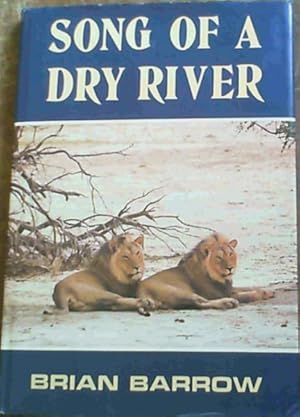 Song of a dry river