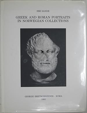 Greek and Roman portraits in Norwegian collections (Acta ad archaeologiam et artium historiam per...