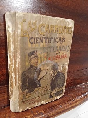 Imagen del vendedor de Las carreras cientificas literarias de Espaa a la venta por Libros Antuano