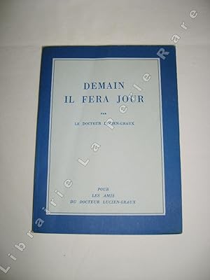 Imagen del vendedor de Demain il fera jour. a la venta por Librairie La Perle Rare