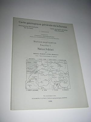 Seller image for Neuchatel. Notice explicative. Carte geologique generale de la Suisse Feuille 1. for sale by Versandantiquariat Rainer Kocherscheidt