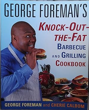 Knock-out the Fat Barbecue and Grilling Cookbook