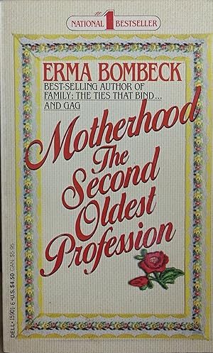 Seller image for Motherhood the Second Oldest Profession for sale by Faith In Print