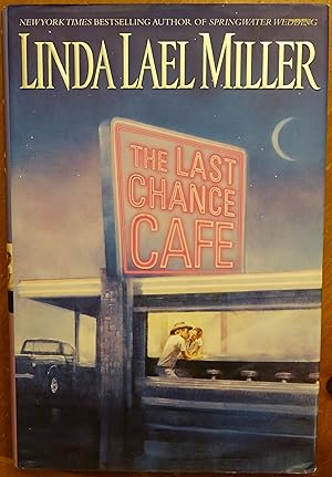 Seller image for The Last Chance Cafe for sale by Faith In Print