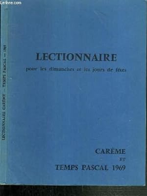 Image du vendeur pour LECTIONNAIRE CAREME ET TEMPS PASCAL 1969 mis en vente par Le-Livre