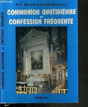 Immagine del venditore per COMMUNION QUOTIDIENNE ET CONFESSION FREQUENTE venduto da Le-Livre