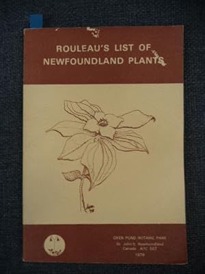 Seller image for List of the Vascular Plants of the Province of Newfoundland (Canada) for sale by The Odd Book  (ABAC, ILAB)