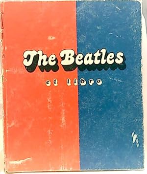 The Beatles. El Libro.