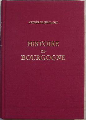 Image du vendeur pour Histoire de Bourgogne. mis en vente par Librairie les mains dans les poches