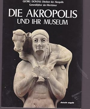 Die Akropolis und ihr Museum.
