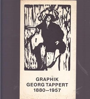 Graphik von Georg Tappert 1880 - 1957. Altonaer Museum in Hamburg 27. Februar bis 2.Mai 1971; Kul...