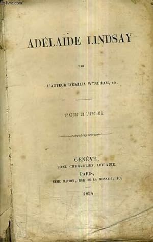 Seller image for ADELAIDE LINDSAY. for sale by Le-Livre